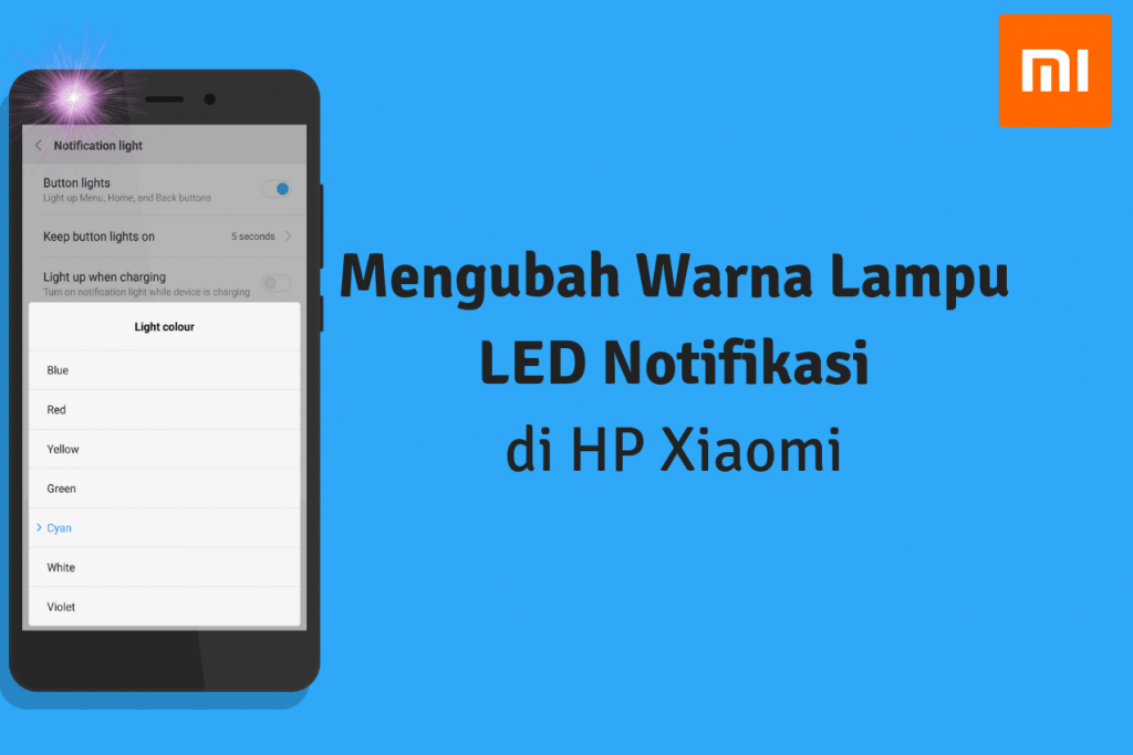 Cara Mengganti Warna Lampu LED Notifikasi di Xiaomi